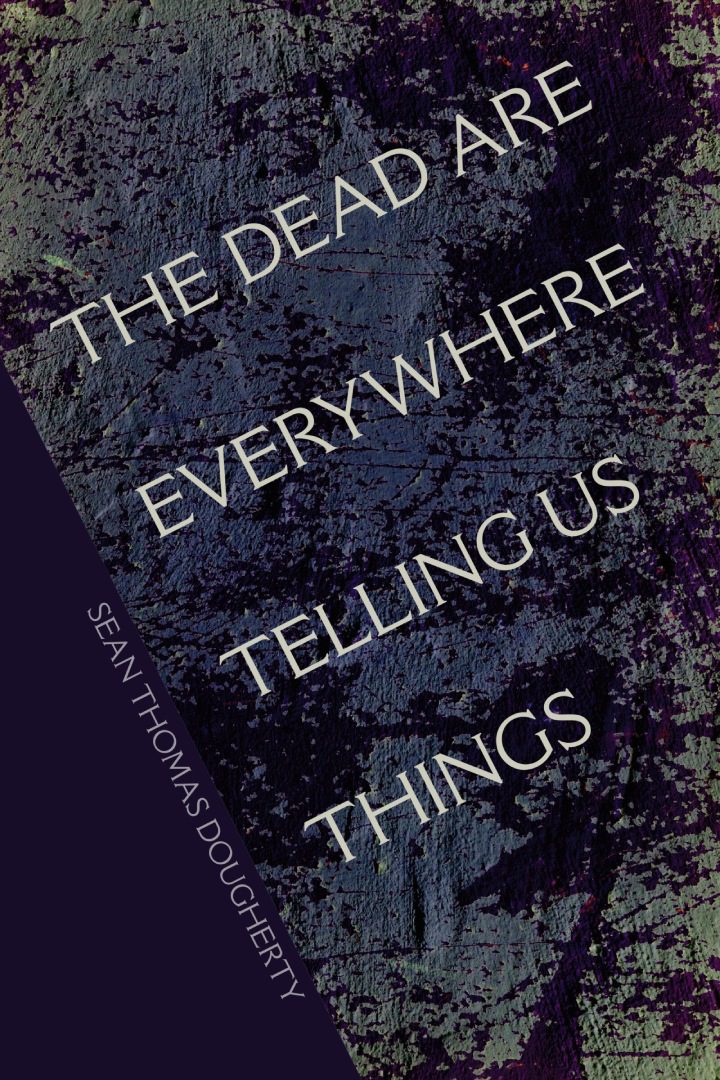 A book cover with the title of " the dead everywhere telling us things ".